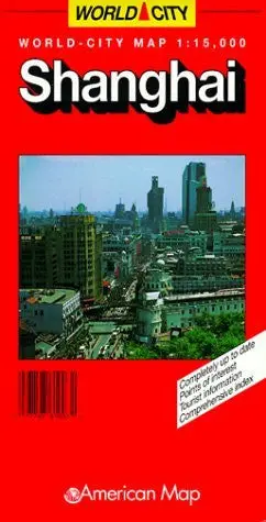 Shanghai: World-City Map [Paperback] Unknown Author 1