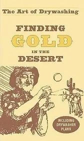 The Art Of Drywashing: Finding Gold In The Desert 1