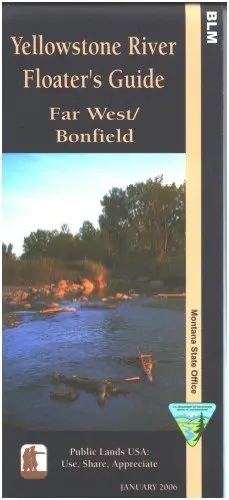 Yellowstone River Floater`S Guide: Far West/Bonfie [Paperback] Blm 1