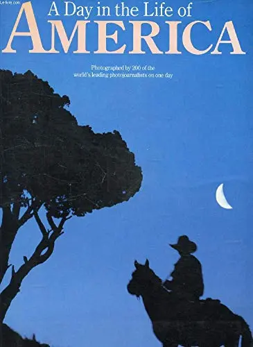 A Day In The Life Of America [Hardcover] David Cohen & Rick Smolan .. Editors 1