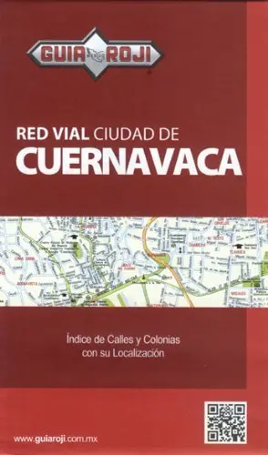 Red Vial Ciudad De Cuernavaca 2013 [Paperback] Varios 1