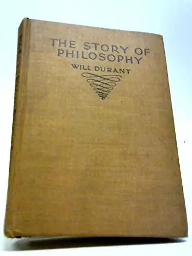 The Story Of Philosophy Durant, Will 1