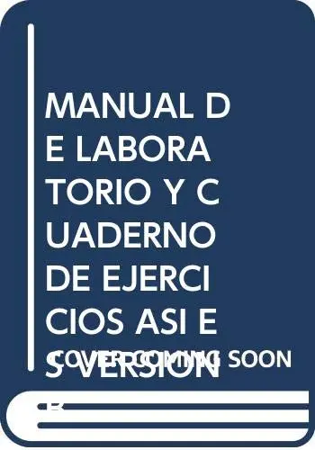 Manual De Laboratorio Y Cuaderno De Ejercicios Asi Es Version B [Paperback] Hispanex 1