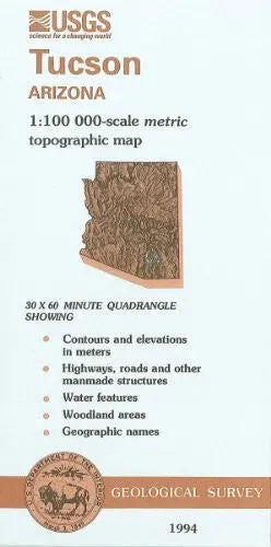 Tucson, Arizona : 1:100 000-Scale Metric Topographic Map : 30 X 60 Minute Series (Topographic) (Sudoc I 19.110:32110-A 1-Tm-100/994) U.S. Geological Survey 1