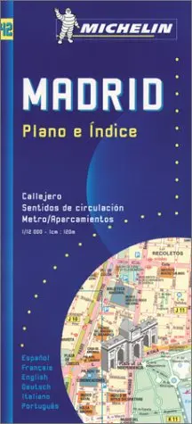 Madrid: Plano E Índices (Michelin Mapas) Guides Touristiques Michelin 1
