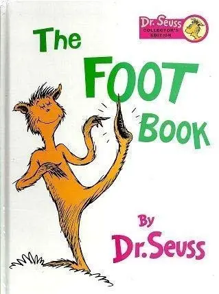 The Foot Book [Hardcover] Dr. Seuss 1