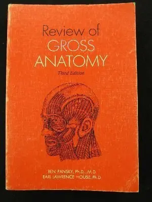 Review Of Gross Anatomy Ben Pansky And Earl Lawrence House 1