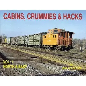 Cabins, Crummies And Hacks: North And East: 001 Henderson, John 1