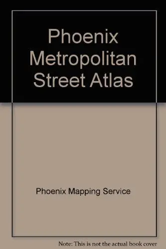 Phoenix Metropolitan Street Atlas [Hardcover] Phoenix Mapping Service 1
