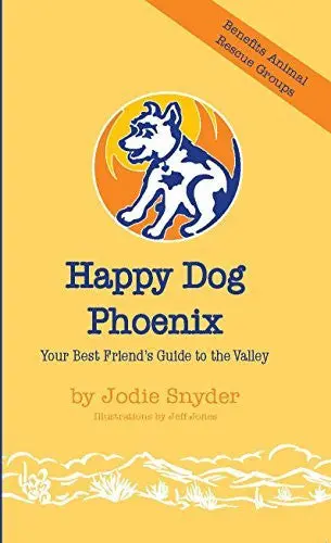 Happy Dog Phoenix Snyder, Jodie And Jones, Jeff 1