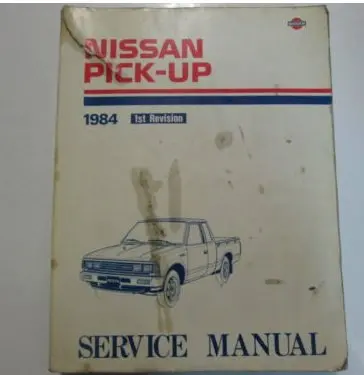 Nissan Pick Up 1984 Service Manual [Paperback] Nissan 1