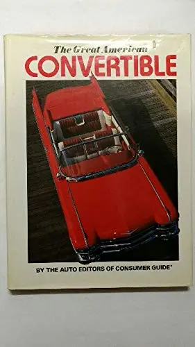 Great American Convertible Langworth, Richard M. 1