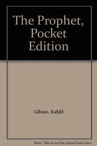 The Prophet, Pocket Edition [Hardcover] Kahlil Gibran And Illus By Author 1