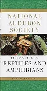 National Audubon Society Field Guide To North American Reptiles And Amphibians (Chanticleer Press Editions) [Imitation Leather] John L. Behler And F. Wayne King 1