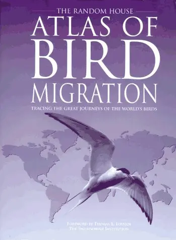 The Random House Atlas Of Bird Migration Elphick, Jonathan 1