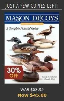 Mason Decoys: A Complete Pictorial Guide Goldberger, Russ J 1