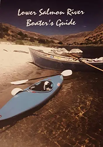 Lower Salmon River Boater's Guide : Hammer Creek To Heller Bar (Sudoc I 53.7/2:Sa 3/995) [Unknown Binding] U.S. Dept Of Interior 1