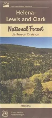 Helena - Lewis & Clark National Forest: Jefferson Division, Montana [Map] 1