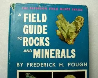 A Field Guide To Rocks And Minerals - The Peterson Field Guide Series, Third Edition [Hardcover] Pough, Frederick H. 1