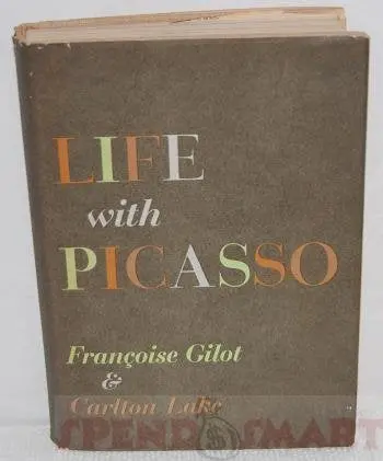 Life With Picasso By Francoise Gilot (1981-08-03) [Mass Market Paperback] Françoise Gilot 1