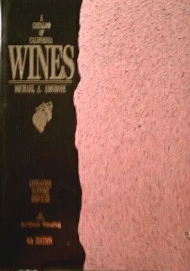 A Catalog Of California Wines 6Th Edition [Unknown Binding] Unknown Author 1