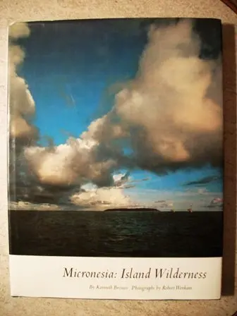 Micronesia: Island Wilderness Brower, Kenneth 1