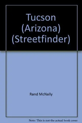 Rand Mcnally Tucson: Streetfinder 1999-2000 Edition [Map] 1