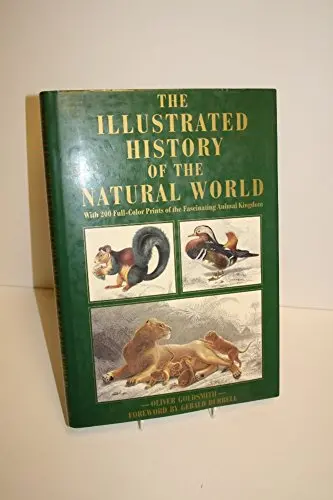 The Illustrated History Of The Natural World Goldsmith, Oliver 1