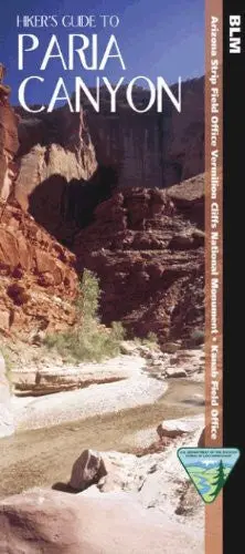Hikers Guide To Paria Canyon : Paria Canyon-Vermilion Cliffs Wilderness 1