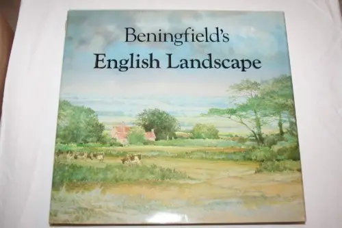 Beningfield's English Landscape Beningfield, Gordon 1