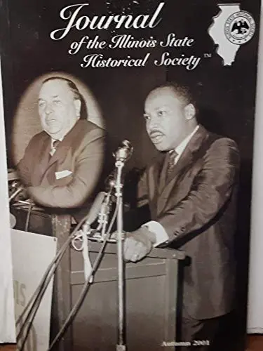 Journal Of The Illinois State Historical Society Vol. 94, No. 3 Autumn 2001 [Unknown Binding] Robert Mccolley 1