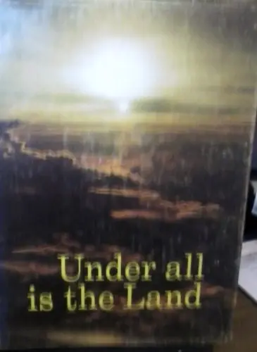 Under All Is The Land Czolowski, Ted 1