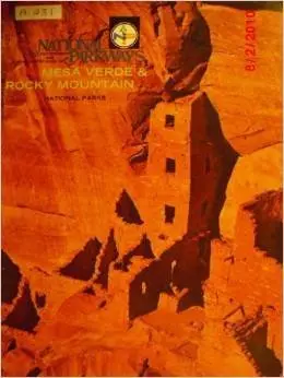 Photographic And Comprehensive Guide To National Parkways: Mesa Verde And Rocky Mountain National Parks [Unknown Binding] Staff Of Publisher 1