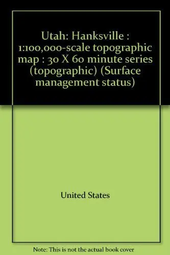 Utah: Hanksville : 1:100,000-Scale Topographic Map : 30 X 60 Minute Series (Topographic) (Surface Management Status) United States 1