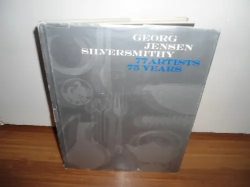 George Jensen, Silversmithy: 77 Artists, 75 Years [Hardcover] Renwick Gallery 1