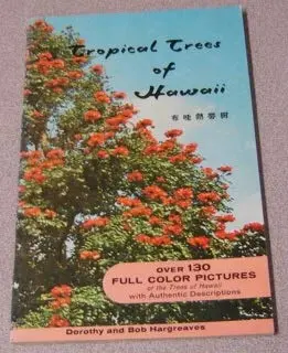 Tropical Trees Of Hawaii [Staple Bound] Dorothy Hargreaves 1