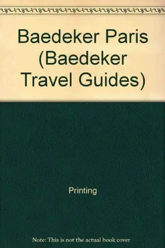 Baedeker Paris (Baedeker Travel Guides) [Paperback] Karl Baedeker 1