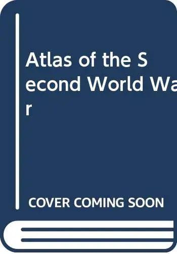 Atlas Of The Second World War Young, Peter 1