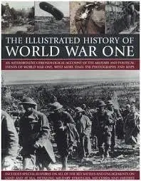 World War One: An Illustrated History [Paperback] Westwell, Ian 1