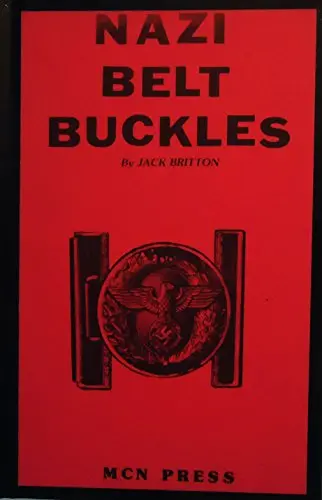 Nazi Belt Buckles Britton, Jack L. 1