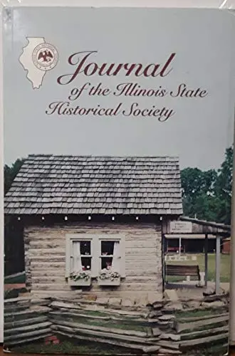 Journal Of The Illinois State Historical Society Vol. 93, No. 2 Summer 2000 [Unknown Binding] Robert Mccolley 1