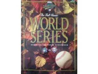 The Fall Classic World Series Official Souvenir Scorebook 1993 [Paperback] Na 1