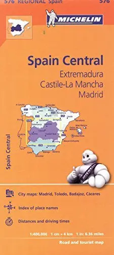Michelin Spain: Central, Extremadura, Castilla-La Mancha, Madrid Map 576 (Maps/Regional (Michelin)) Michelin 1