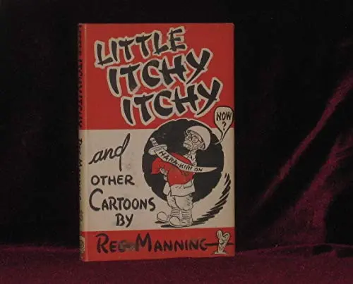 Little Itchy Itchy, And Other Cartoons Manning, Reg 1