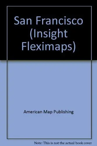 Insight Map San Francisco : Fleximap Plus Travel Information [Paperback] Unknown Author 1