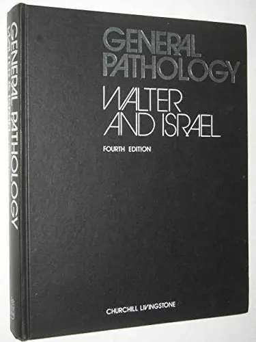 General Pathology Walter, J. B 1