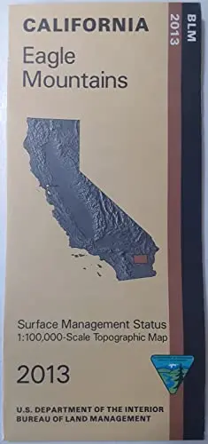 Eagle Mountains Surface Management Status 1:100,000-Scale Topographic Map [Map] Bureau Of Land Management 1