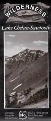 Map: Lake Chelan-Sawtooth Wilderness [Unknown Binding] U.S. Forest Service 1