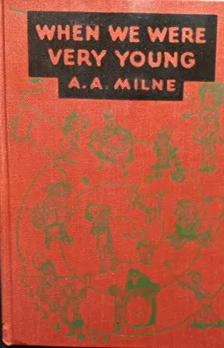 When We Were Very Young [Hardcover] A.A. Milne And Ernest H. Shepard 1