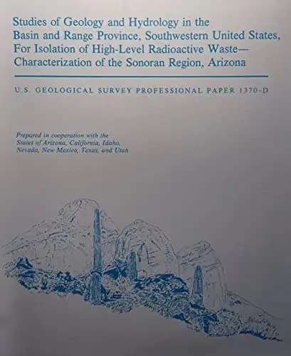 Studies Of Geology And Hydrology In The Basin And Range Province, Southwestern United States, For Isolation Of High-Level Radioactive Waste : Evaluation Of The Regions (Sudoc I 19.16:1370-H) [Unknown Binding] M. S. Bedinger 1